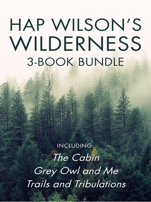 Title details for Hap Wilson's Wilderness 3-Book Bundle by Hap Wilson - Wait list